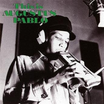 Cover for Augustus Pablo · This Is (CD) [Expanded edition] (2011)