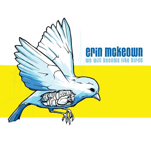 We Shall Be Like Birds-Mckeown,Erin - Erin Mckeown - Musik - Nettwerk - 0067003041829 - 28. juni 2005