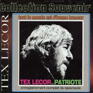 Cover for Tex Lecor · Au Patriote (CD) (2006)