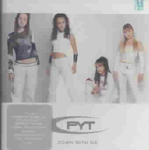 Pyt Down With Me-Pyt - Pyt - Muziek - Sony - 0074646363829 - 7 augustus 2001