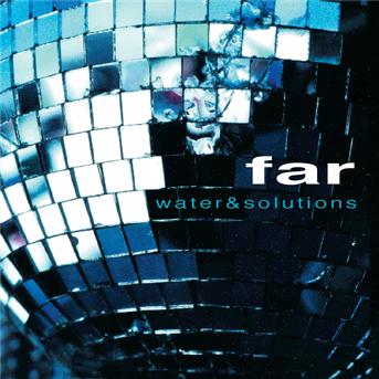 Cover for Far · Far - Water &amp; Solutions (CD)