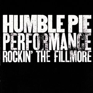 Cover for Humble Pie · Rockin the Fillmore (CD) (1990)