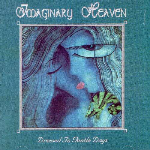 Cover for Imaginary Heaven · Dressed in Gentle Days (CD) (2007)