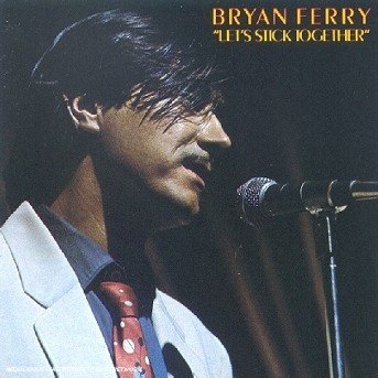 Cover for Bryan Ferry · Lets Stick Together (CD) (1987)