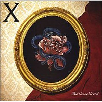 Ain't Love Grand - X - Muziek - RHINO - 0081227825829 - 30 juni 1990