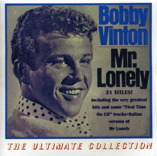 Ultimate Collection (31 Cuts) - Bobby Vinton - Musiikki - BV - 0087432999829 - tiistai 16. heinäkuuta 2013