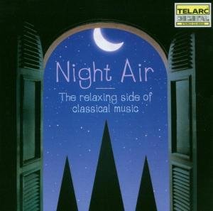 Cover for Night Air: Relaxing Side of Classical Music / Var (CD) (2000)