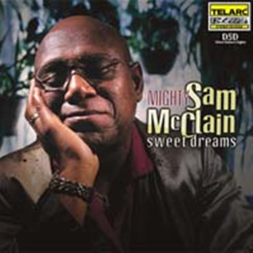 Cover for Mighty Sam Mcclain · Sweet Dreams (CD) (2001)