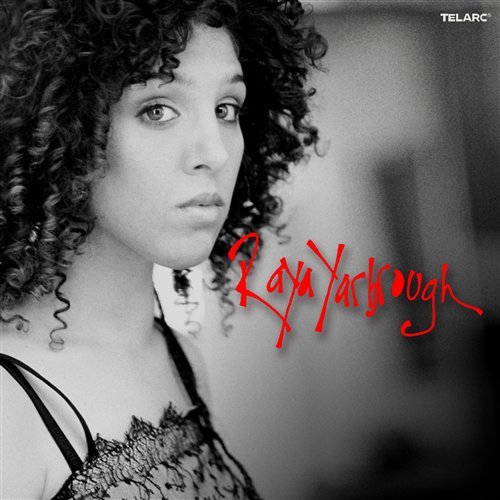 Cover for Yarbrough Raya · Raya Yarbrough-raya Yarbrough (CD) (2008)