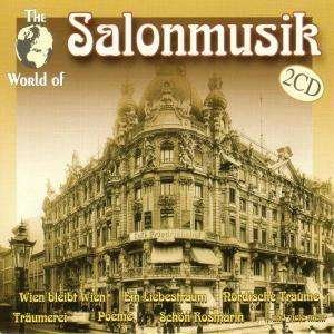 World of Salonmusik - Various Artists - Música - WORLD OF - 0090204653829 - 10 de junio de 2003