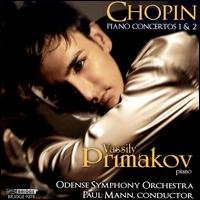 Cover for Chopin / Primakov / Odense Symphony Orch / Mann · Primakov Plays Chopin Concertos (CD) (2008)
