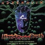 Adrenalin Hardcore Rush - Various Artists - Muzyka -  - 0090541000829 - 