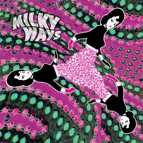 Cover for Milky Ways (CD) (2006)