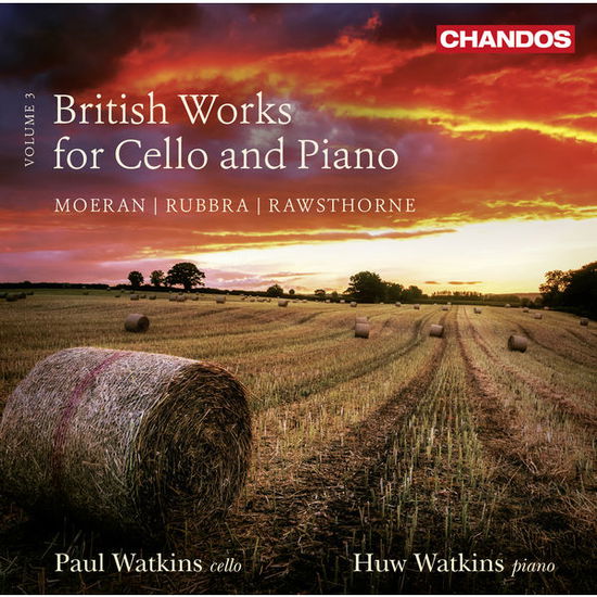 Rawsthorne / Rubbra / Moeran · British Works for Cello & Piano Vol 3 (CD) (2014)