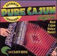 Cover for Cajun Playboys · Pure Cajun (CD) (1996)