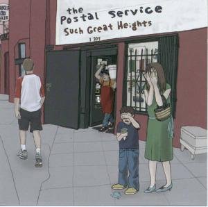 Cover for Postal Service · Such Great Heights (SCD) (2003)