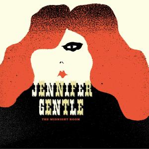 Cover for Jennifer Gentle · Midnight Room (CD) [Digipak] (2007)