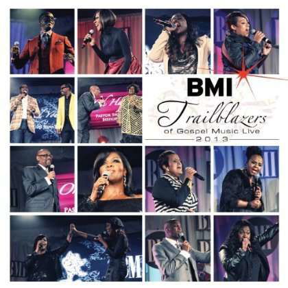 Bmi Trailblazers of Gospel - Bmi Trailblazers of Gospel - Musik - EONE ENTERTAINMENT - 0099923931829 - 13. maj 2016