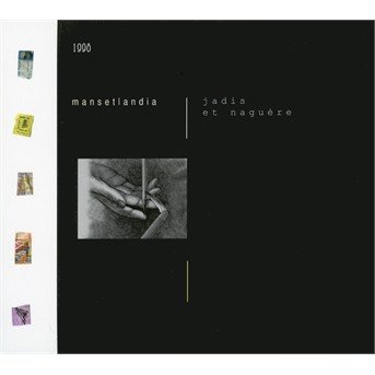 Cover for Manset · Jadis et Naguere (CD) (2017)