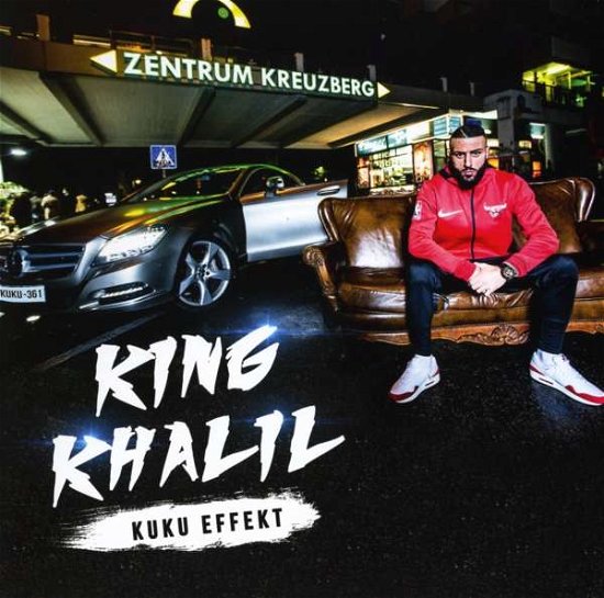 King Khalil · Kuku Effekt (CD) (2018)