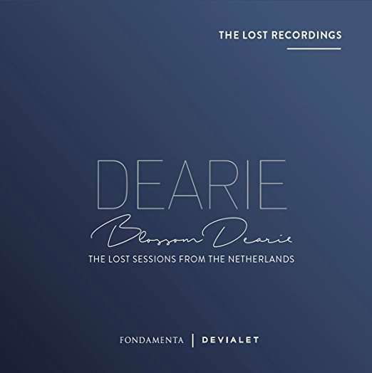 Lost Sessions From The Netherlands - Blossom Dearie - Musiikki - FONDAMENTA - 0190758641829 - perjantai 8. kesäkuuta 2018