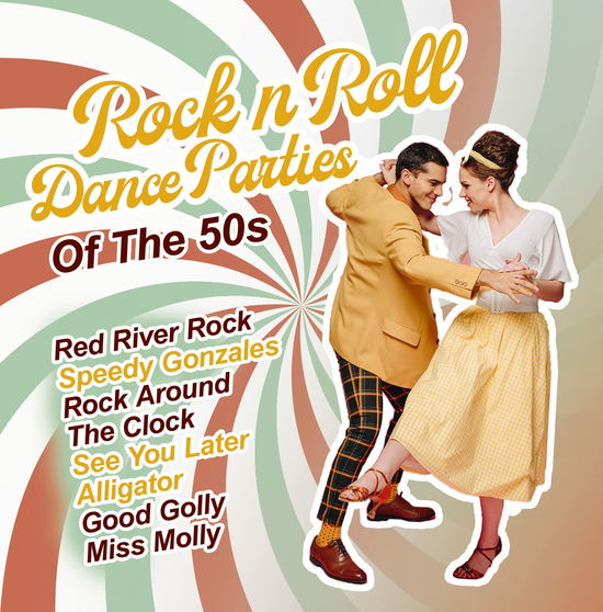 Cover for Rockn Roll Dance Parties of the 50s · Rock'n'Roll Dance Parties Of T (CD) (2022)