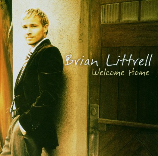 Welcome Home - Littrell Brian - Musiikki - Reunion - 0602341009829 - perjantai 29. syyskuuta 2006