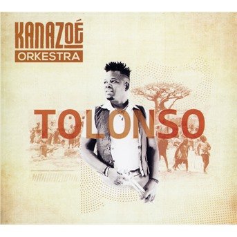 Cover for Kanazoe Orkestra · Tolonso (CD) (2019)