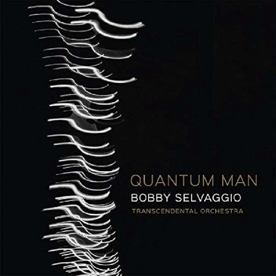 Cover for Bobby Selvagio · Quantum Man (CD) (2017)