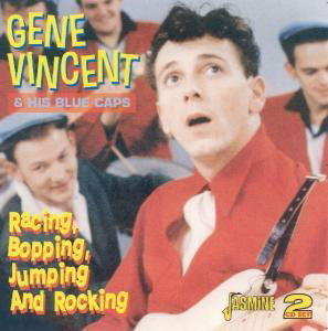 Cover for Vincent, Gene &amp; His Blue Caps · Racing,bopping, Jumping And Rocking (CD) (2010)