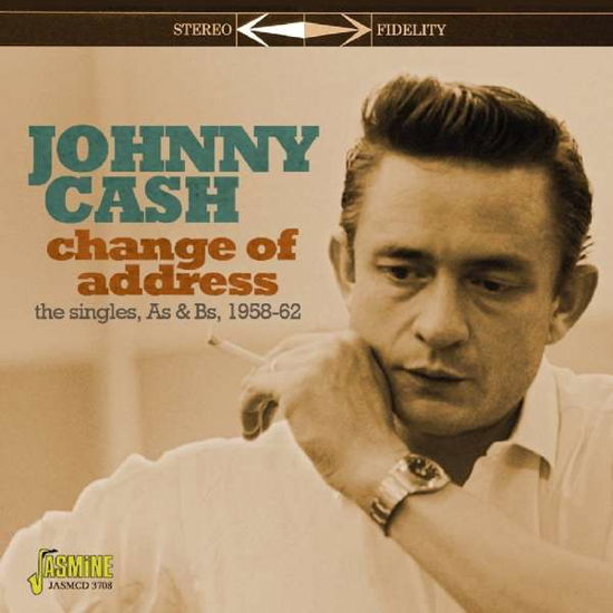 Johnny Cash · Change Of Address - The Singles As & Bs 1958-1962 (CD) (2018)