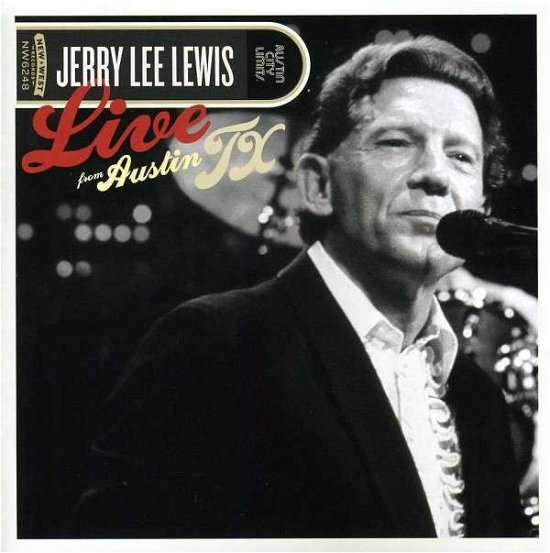 Cover for Jerry Lee Lewis · Live from Austin, Tx (CD + Dvd) (CD/DVD) (2013)