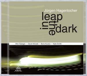 Cover for Jurgen Hagenlocher · Leap in the Dark (CD) (2012)