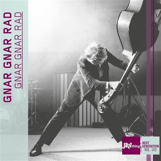 Cover for Gnar Gnar Rad · Gnar Gnar Rad: Jazz Thing Next Generation Vol. 102 (CD) (2024)