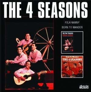 Cover for Four Seasons · Folk Nanny / Born to Wander (CD) (2008)