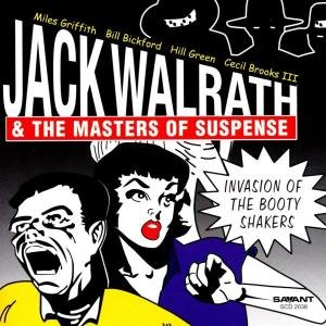 Cover for Walrath,jack / Masters of Suspense · Invasion of the Booty Shakers (CD) (2002)