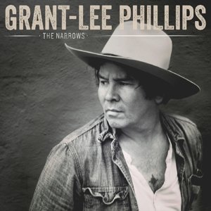 Cover for Grant-Lee Phillips · The Narrows (CD) [Digipak] (2016)