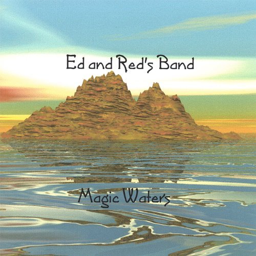 Cover for Ed &amp; Red's Band · Magic Waters (CD) (2003)