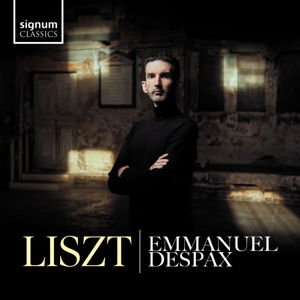 Liszt Piano Works - Emmanuel Despax - Music - SIGNUM - 0635212079829 - June 7, 2024