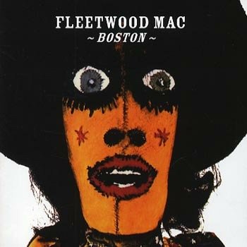 Boston - - Fleetwood Mac - Musiikki - RECALL 2CD - 0636551760829 - maanantai 25. helmikuuta 2019