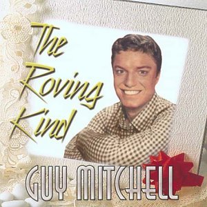 Cover for Guy Mitchell · Roving Kind (1950-53) (CD) (2011)