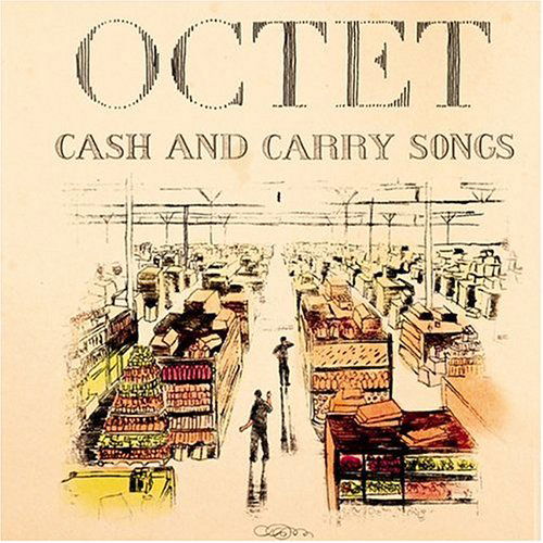 Cover for Octet · Cash &amp; Carry Songs (CD) (2004)