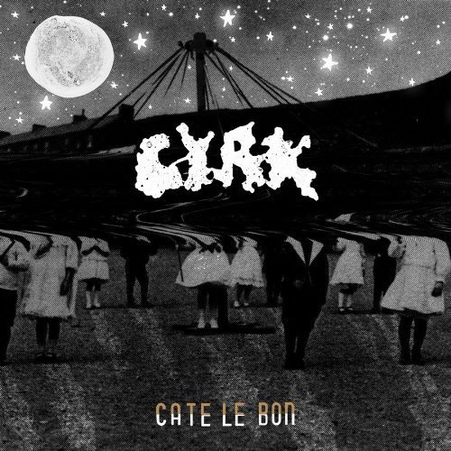 Cover for Cate Le Bon · Cyrk (CD) (2012)