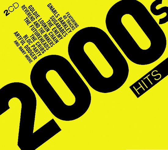 2000s Hits - V/A - Musik - CRIMSON - 0654378604829 - 19. november 2010