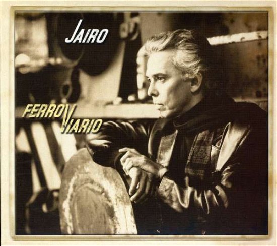 Cover for Jairo · Ferroviario (CD) (2004)