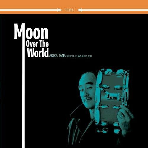 Cover for Akira Tana  · Moon Over The World (CD)