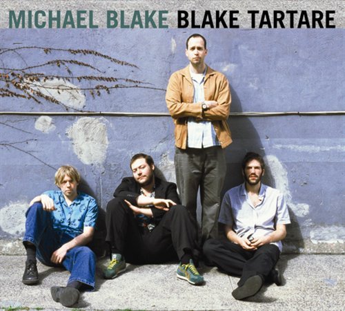 Cover for Michael Blake · Blake Tartare (CD) (2019)