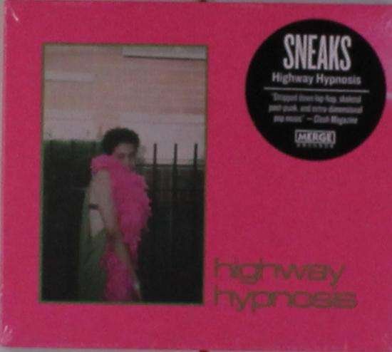 Sneaks · Highway Hypnosis (CD) (2019)