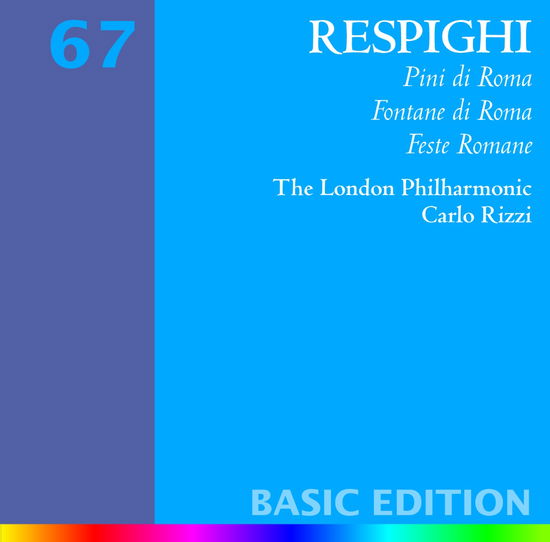 Respighi-pini Di Roma-fontane Di Roma-carlo Rizzi - Respighi - Music -  - 0685738934829 - 