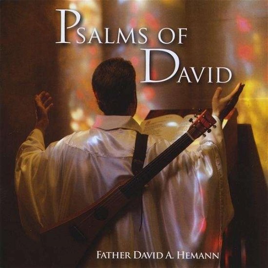 Psalms of David - David A. Father Hemann - Musik - CD Baby - 0687474854829 - 29. Dezember 2009